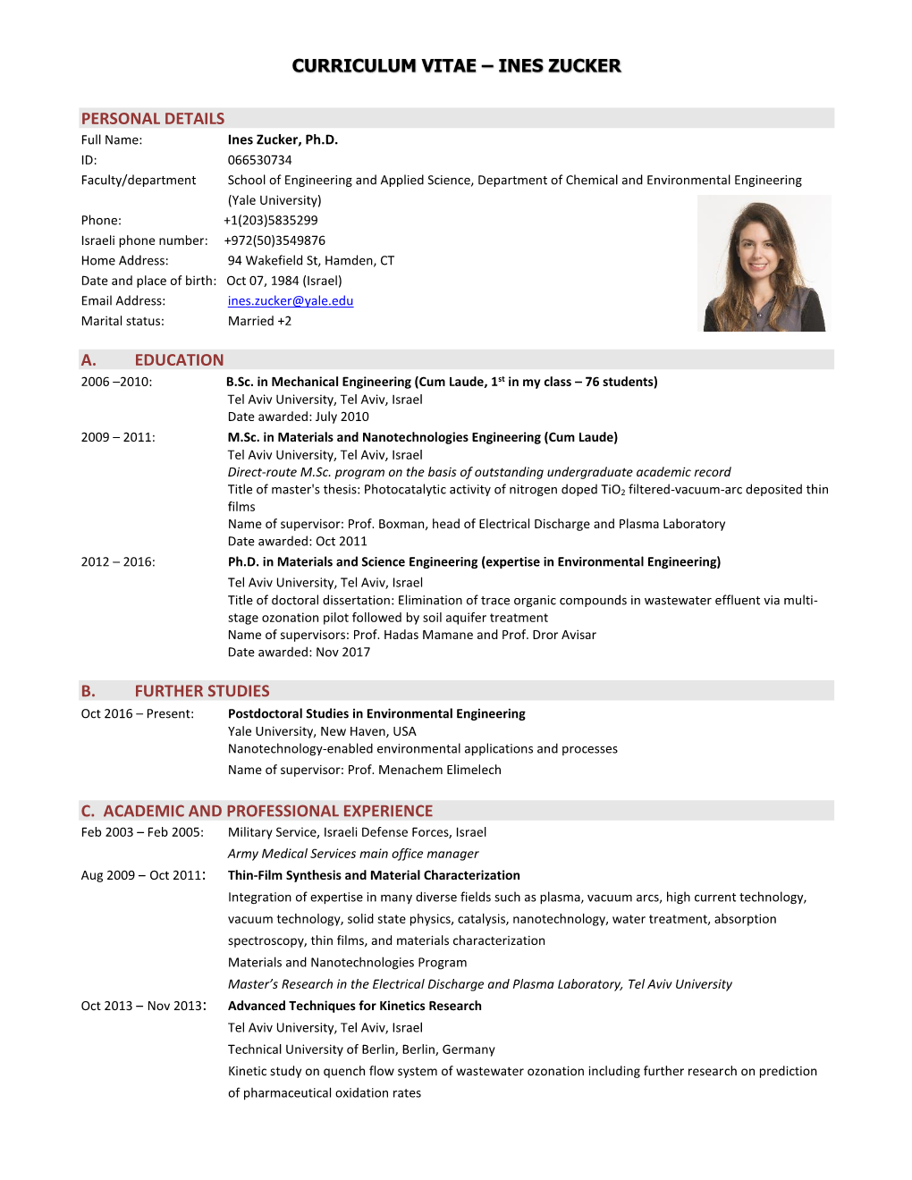 Curriculum Vitae – Ines Zucker Personal Details A. Education B. Further Studies C. Academic and Professional Experience