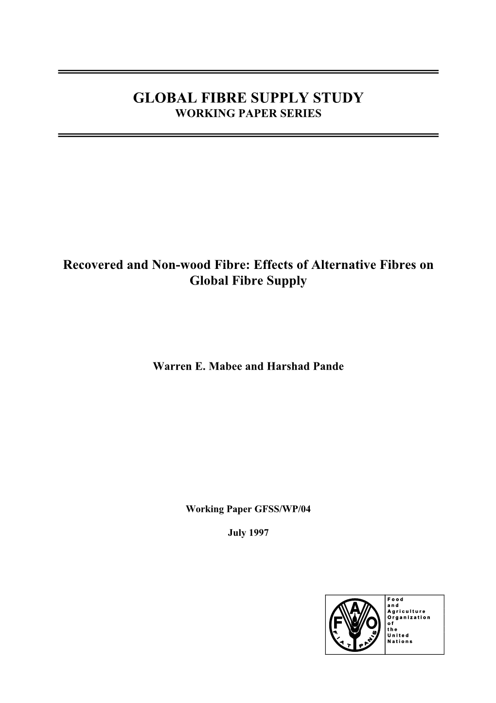 Global Fibre Supply Study Working Paper Series