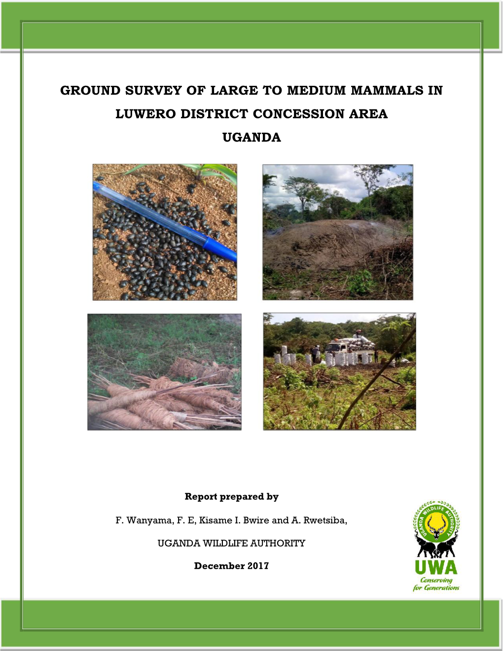 Ground Survey of Large to Medium Mammals in Luwero District Concession Area Uganda