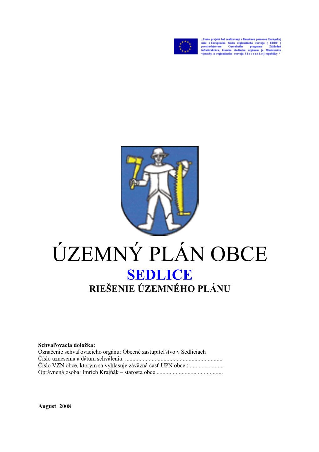 Územný Plán Obce Sedlice Riešenie Územného Plánu