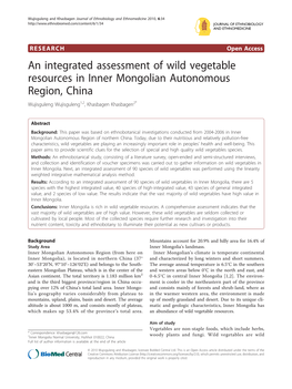 An Integrated Assessment of Wild Vegetable Resources in Inner Mongolian Autonomous Region, China Wujisguleng Wujisguleng1,2, Khasbagen Khasbagen2*