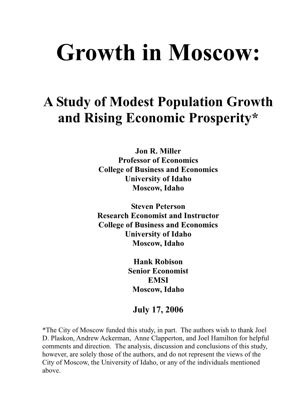 A Study of Modest Population Growth and Rising Economic Prosperity*