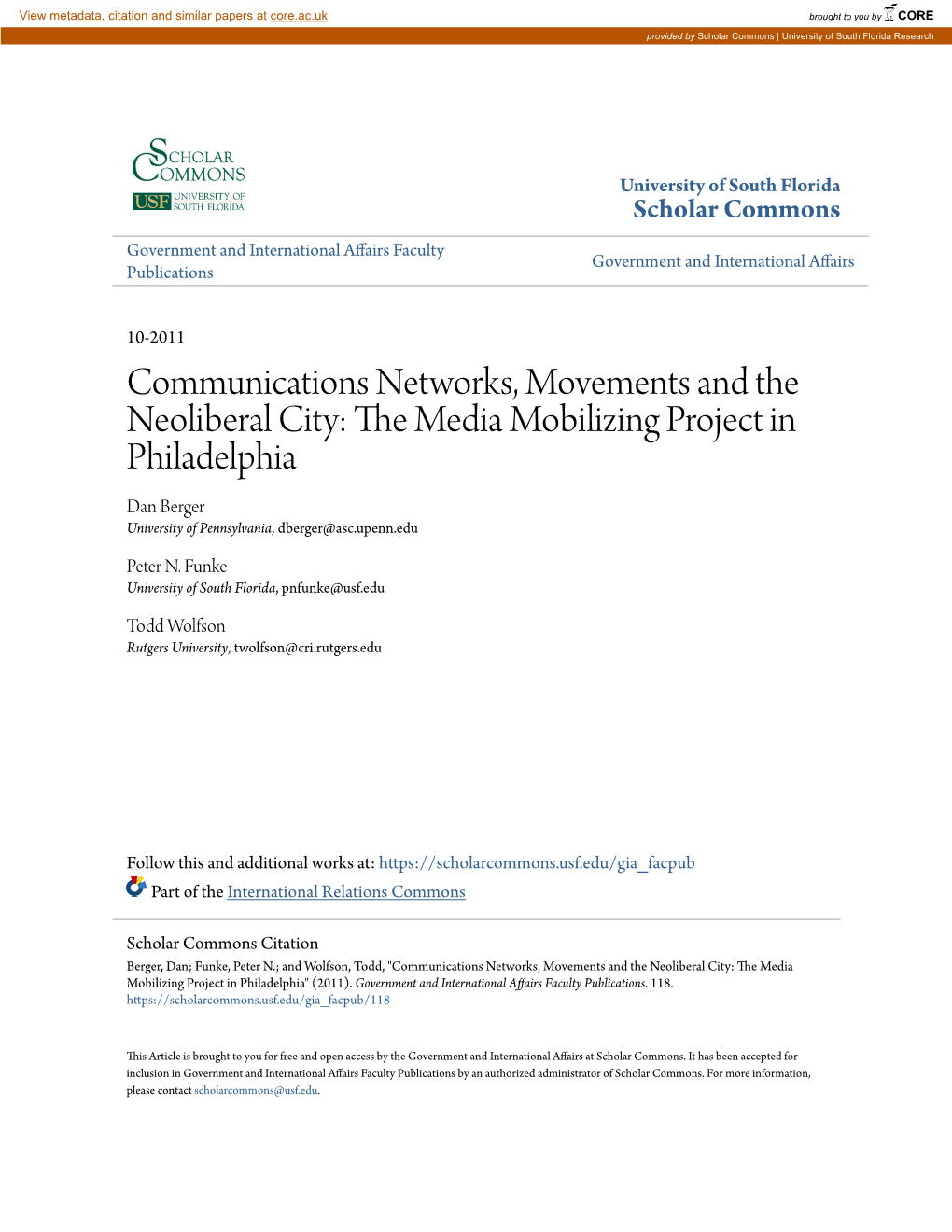 Communications Networks, Movements and the Neoliberal City: the Edim a Mobilizing Project in Philadelphia Dan Berger University of Pennsylvania, Dberger@Asc.Upenn.Edu