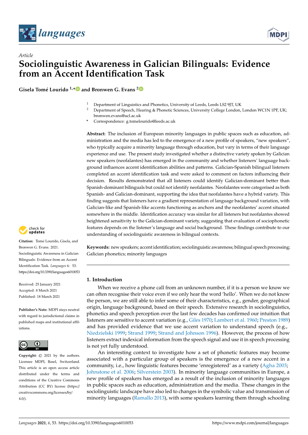 Sociolinguistic Awareness in Galician Bilinguals: Evidence from an Accent Identiﬁcation Task