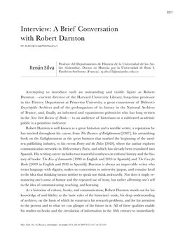 A Brief Conversation with Robert Darnton Doi: Dx.Doi.Org/10.7440/Histcrit54.2014.11