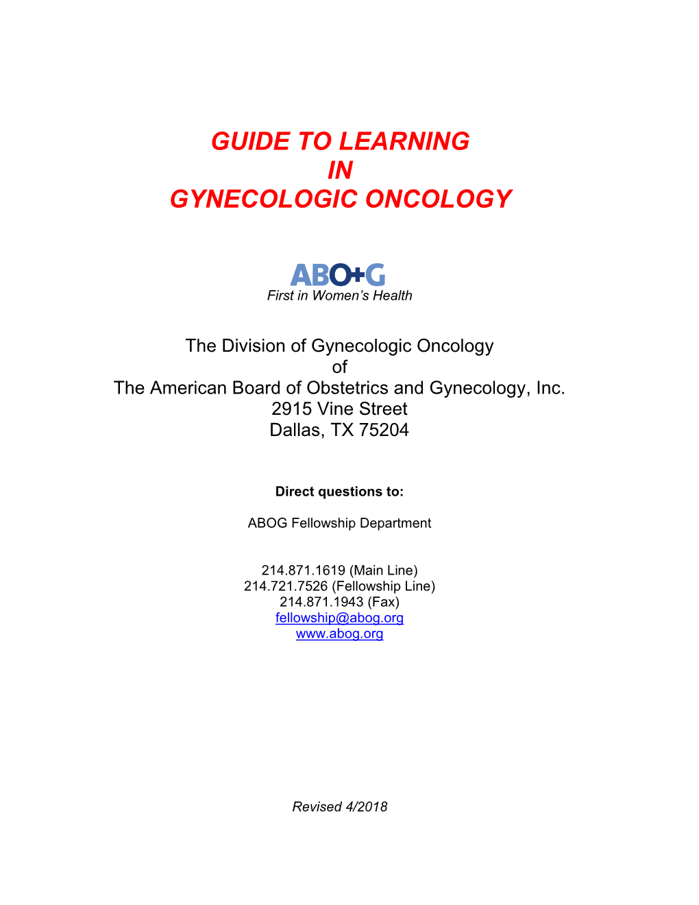 Guide to Learning in Gynecologic Oncology