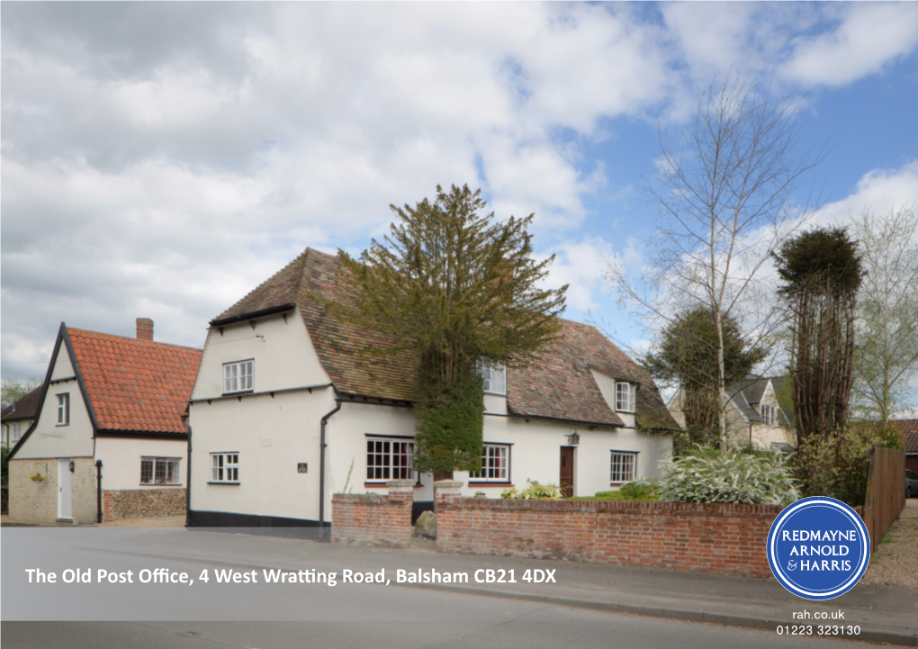 The Old Post Office, 4 West Wratting Road, Balsham CB21 4DX