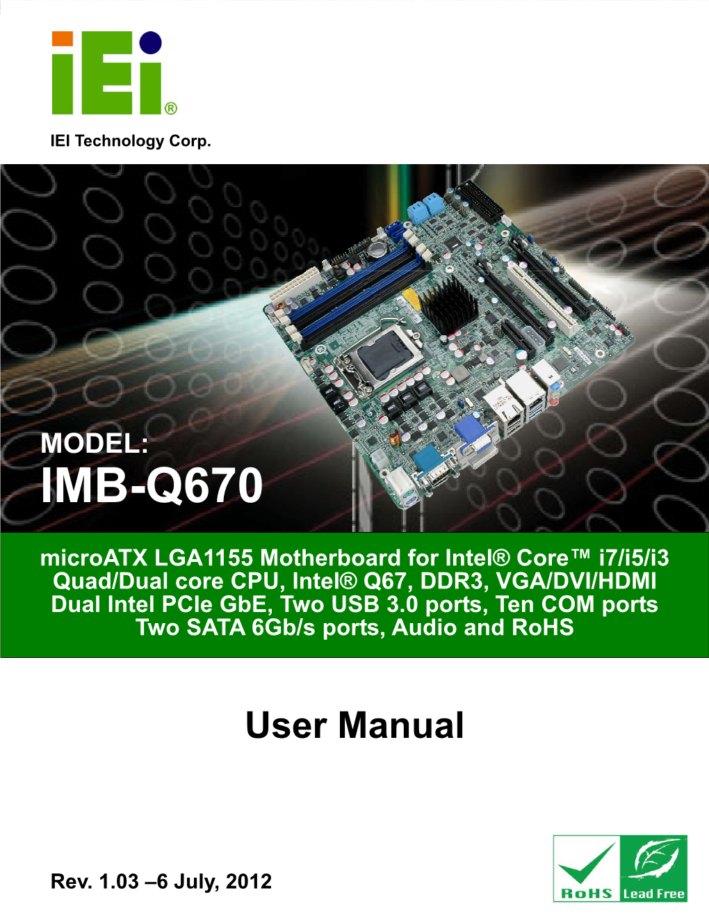 IMB-Q670 Microatx Motherboard