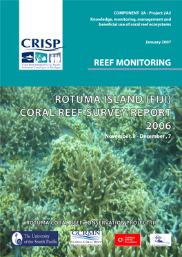 ROTUMA ISLAND (FIJI) CORAL REEF SURVEY REPORT 2006 November, 8 - December , 7