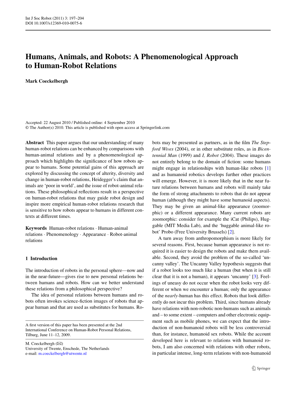 Humans, Animals, and Robots: a Phenomenological Approach to Human-Robot Relations