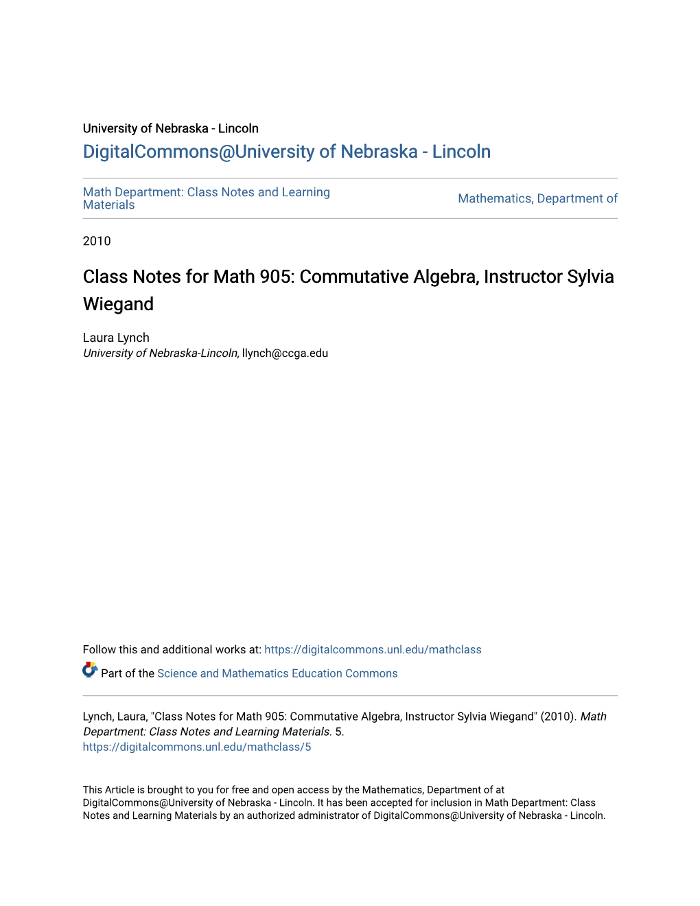 Class Notes for Math 905: Commutative Algebra, Instructor Sylvia Wiegand
