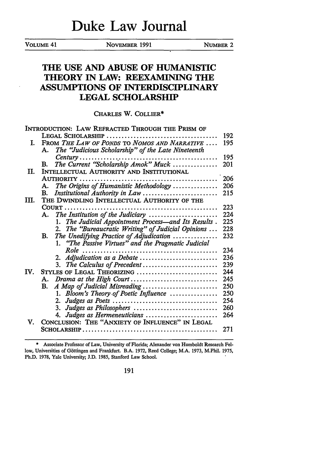 The Use and Abuse of Humanistic Theory in Law: Reexamining the Assumptions of Interdisciplinary Legal Scholarship