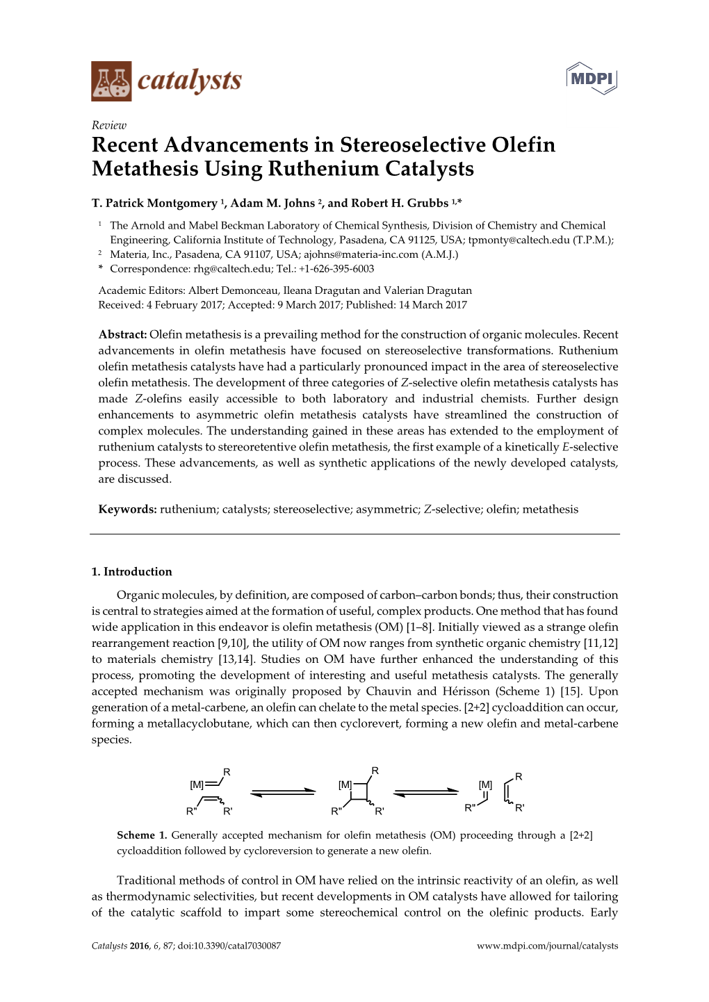 Recent Advancements in Stereoselective Olefin Metathesis Using Ruthenium Catalysts