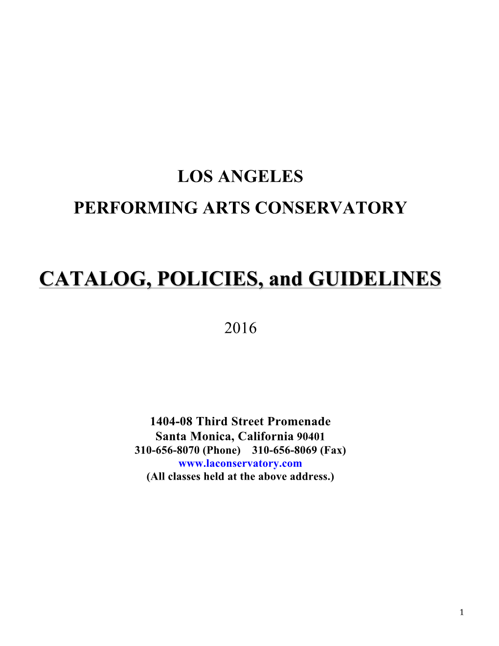 CATALOG, POLICIES, and GUIDELINES