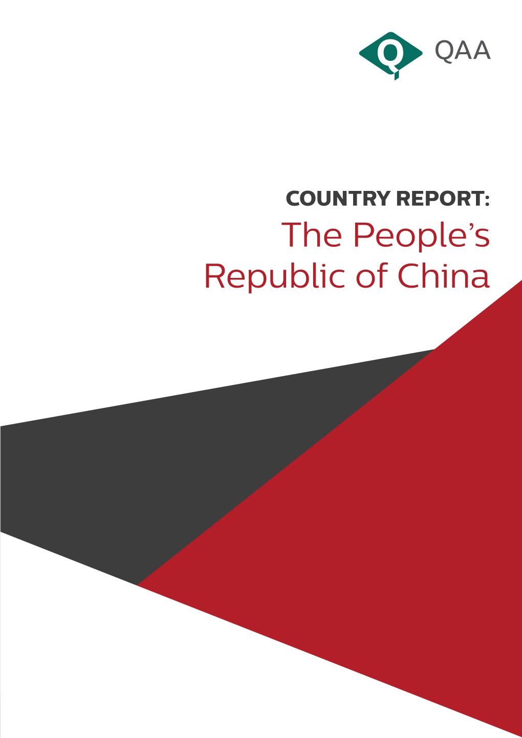 COUNTRY REPORT: the People's Republic of China