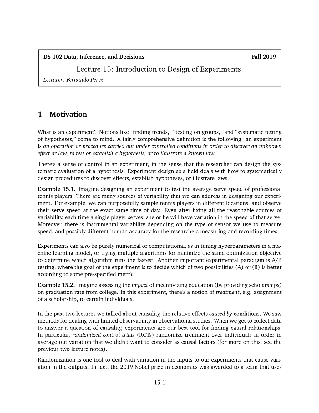 Introduction to Design of Experiments 1 Motivation