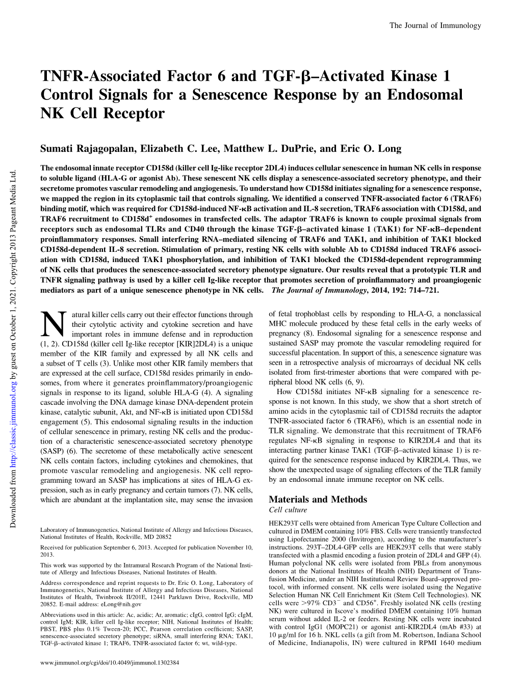 Cell Receptor Senescence Response by an Endosomal NK Activated Kinase 1 Control Signals for A