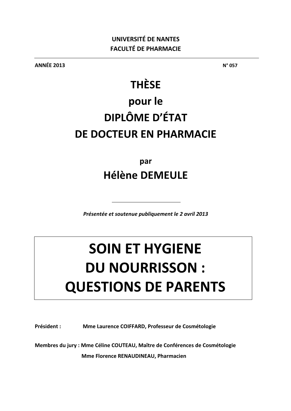 Soin Et Hygiene Du Nourrisson : Questions De Parents