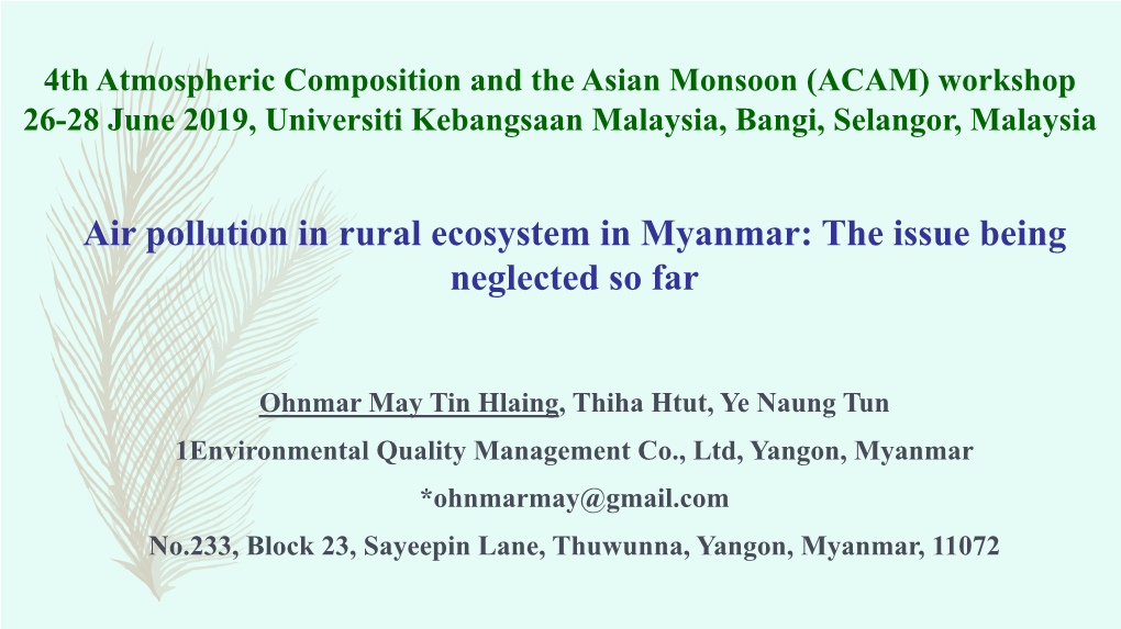 Air Pollution in Myanmar Rural Ecosystem: the Issue Being Neglected So