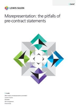 Misrepresentation: the Pitfalls of Pre-Contract Statements