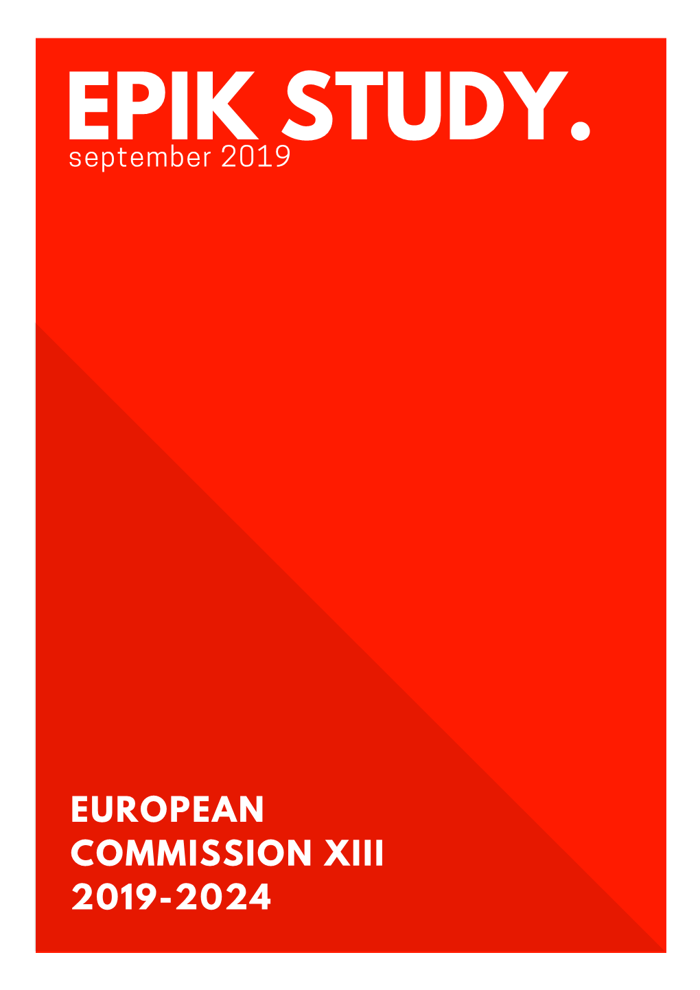 European Commission Xiii 2019-2024 Iinnttrroodduucctitoinon