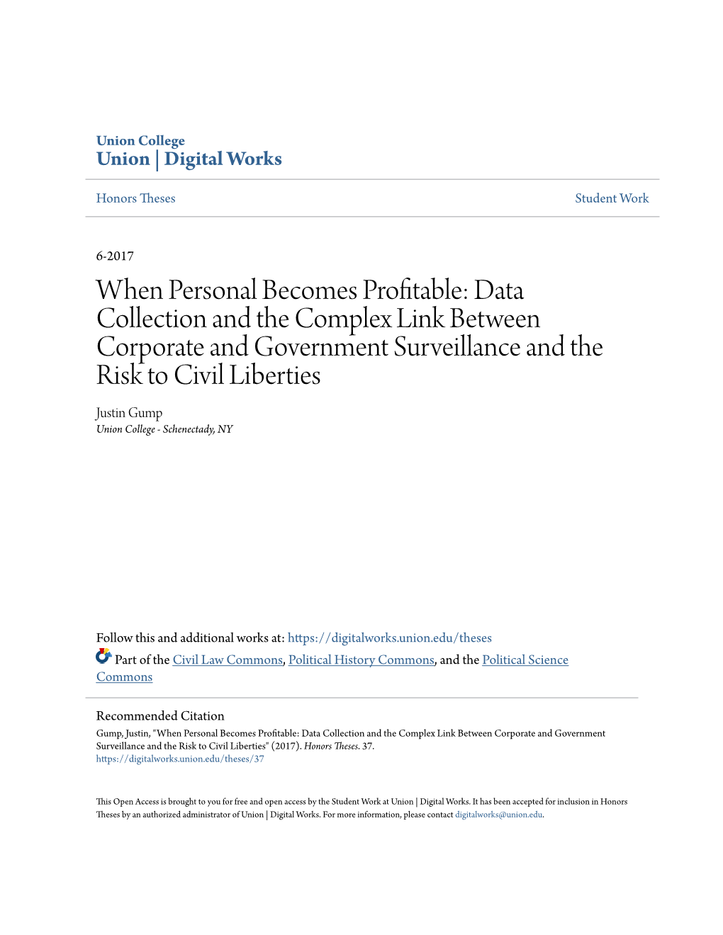 When Personal Becomes Profitable: Data Collection and the Complex Link Between Corporate and Government Surveillance and The