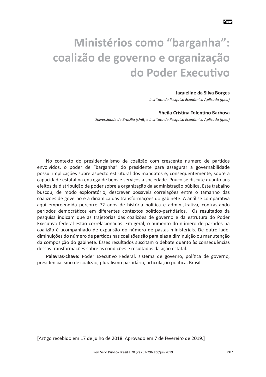 Ministérios Como “Barganha”: Coalizão De Governo E Organização Do Poder Executivo