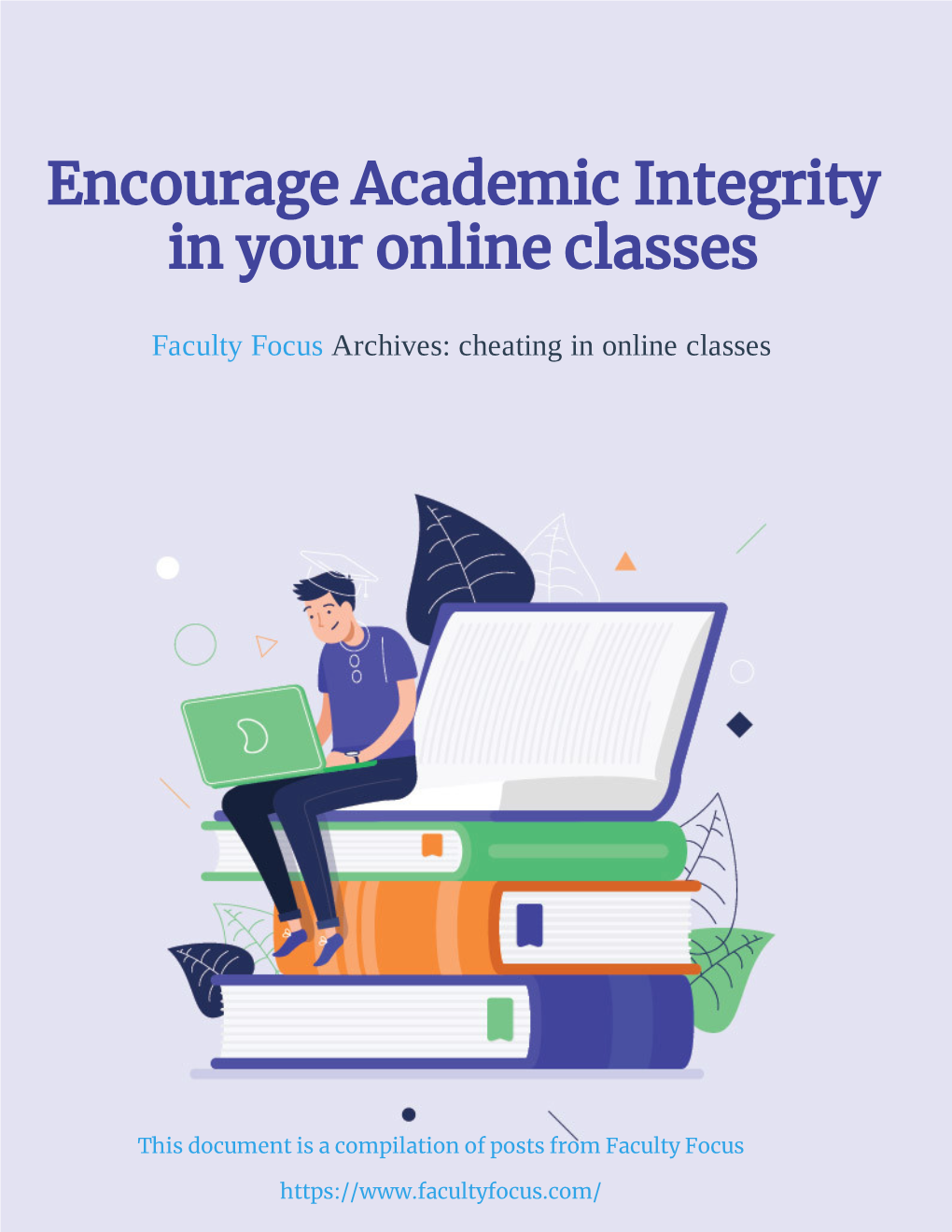 Download Encouraging Academic Integrity in Online Classes 3082.Pdf
