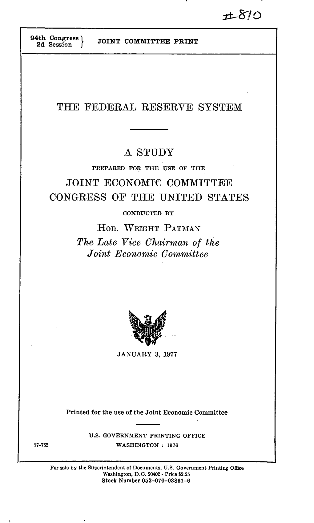 The Federal Reserve System a Study Joint Economic