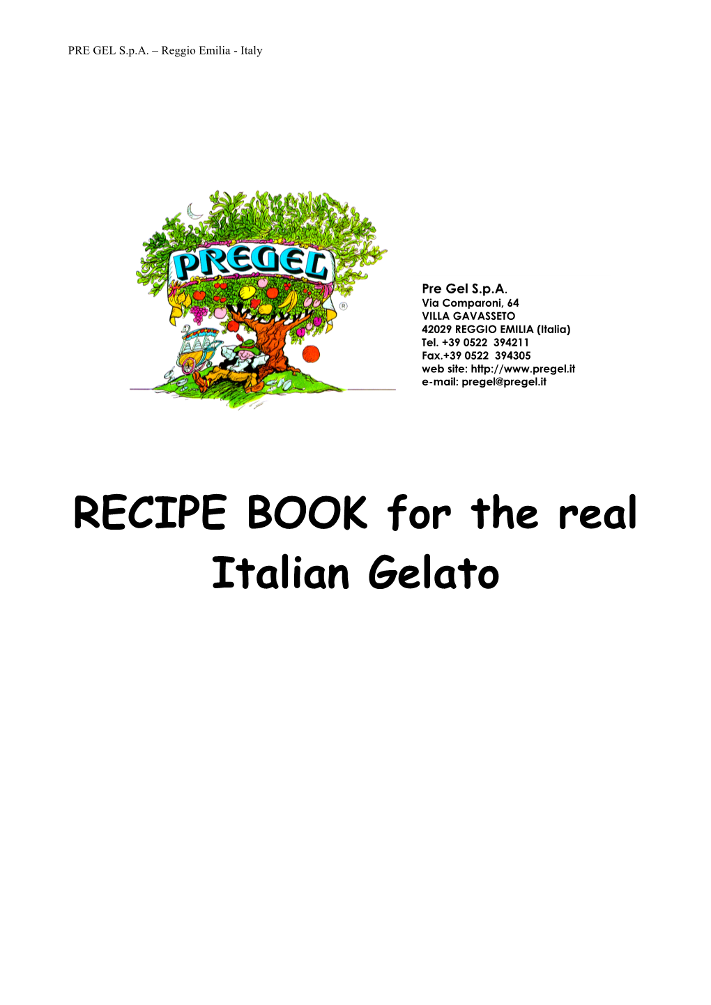 RECIPE BOOK for the Real Italian Gelato