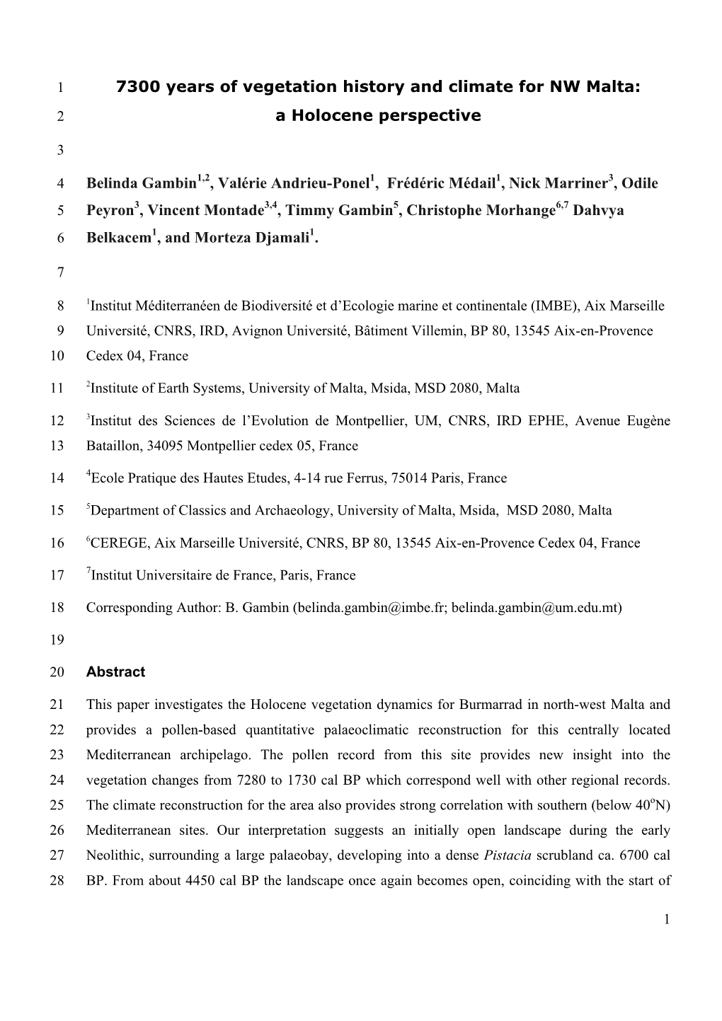 7300 Years of Vegetation History and Climate for NW Malta: 2 a Holocene Perspective