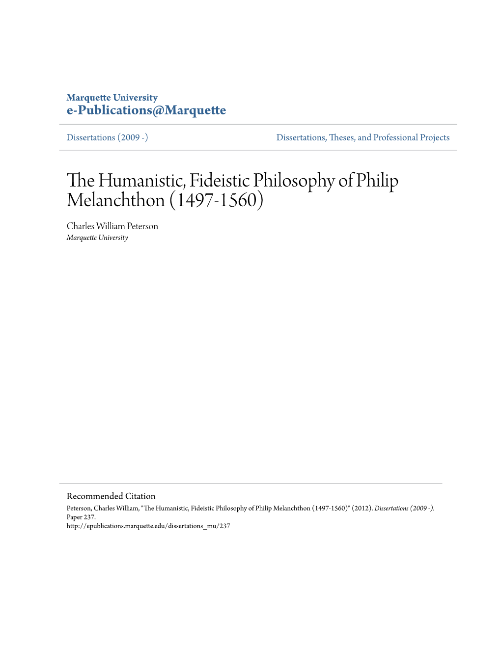 The Humanistic, Fideistic Philosophy of Philip Melanchthon (1497-1560)