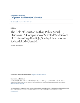 The Role of Christian Faith in Public Moral Discourse: a Comparison of Selected Works from H