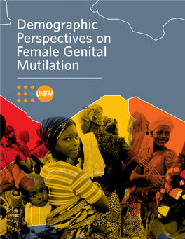 Demographic Perspectives on Female Genital Mutilation 2 Table of Contents