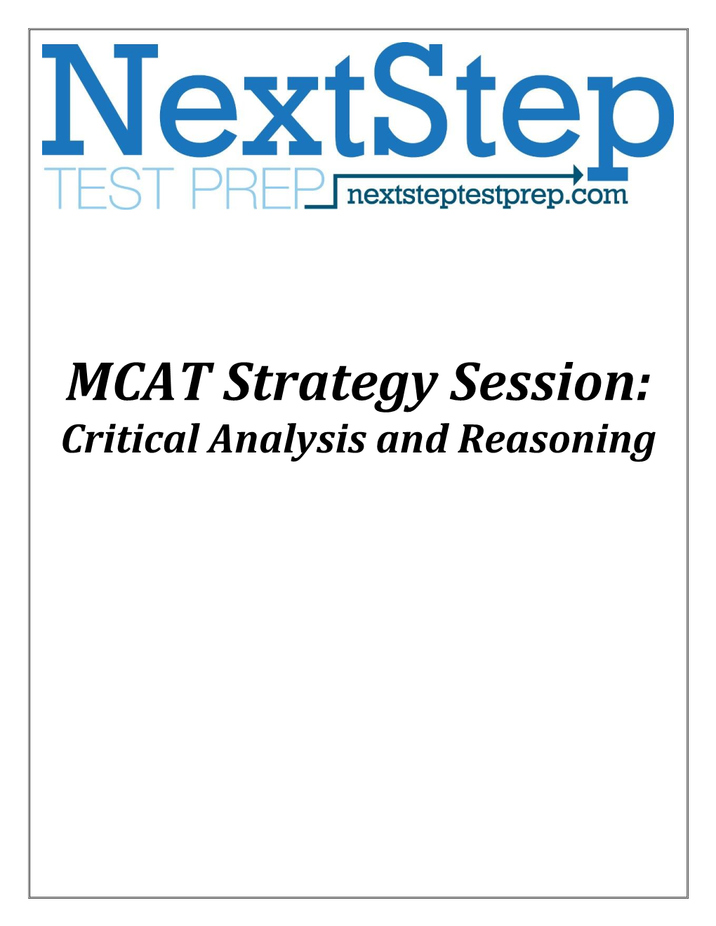 MCAT Strategy Session: Critical Analysis and Reasoning