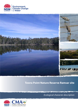 Towra Point Nature Reserve Ramsar Site: Ecological Character Description in Good Faith, Exercising All Due Care and Attention