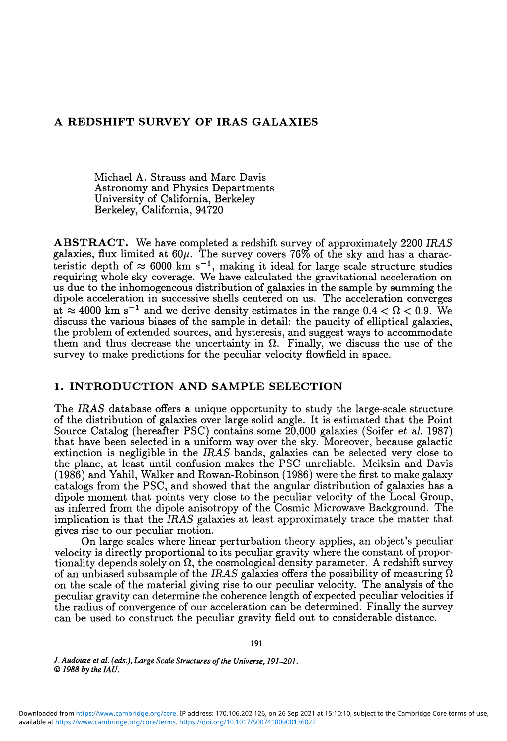 A REDSHIFT SURVEY of IRAS GALAXIES Michael A. Strauss And