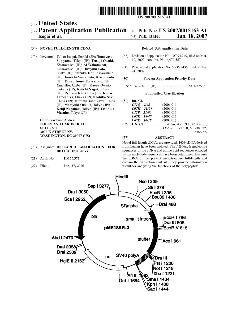 (12) Patent Application Publication (10) Pub. No.: US 2007/0015163 A1 Isogai Et Al
