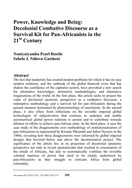 Power, Knowledge and Being: Decolonial Combative Discourse As a Survival Kit for Pan-Africanists in the 21St Century