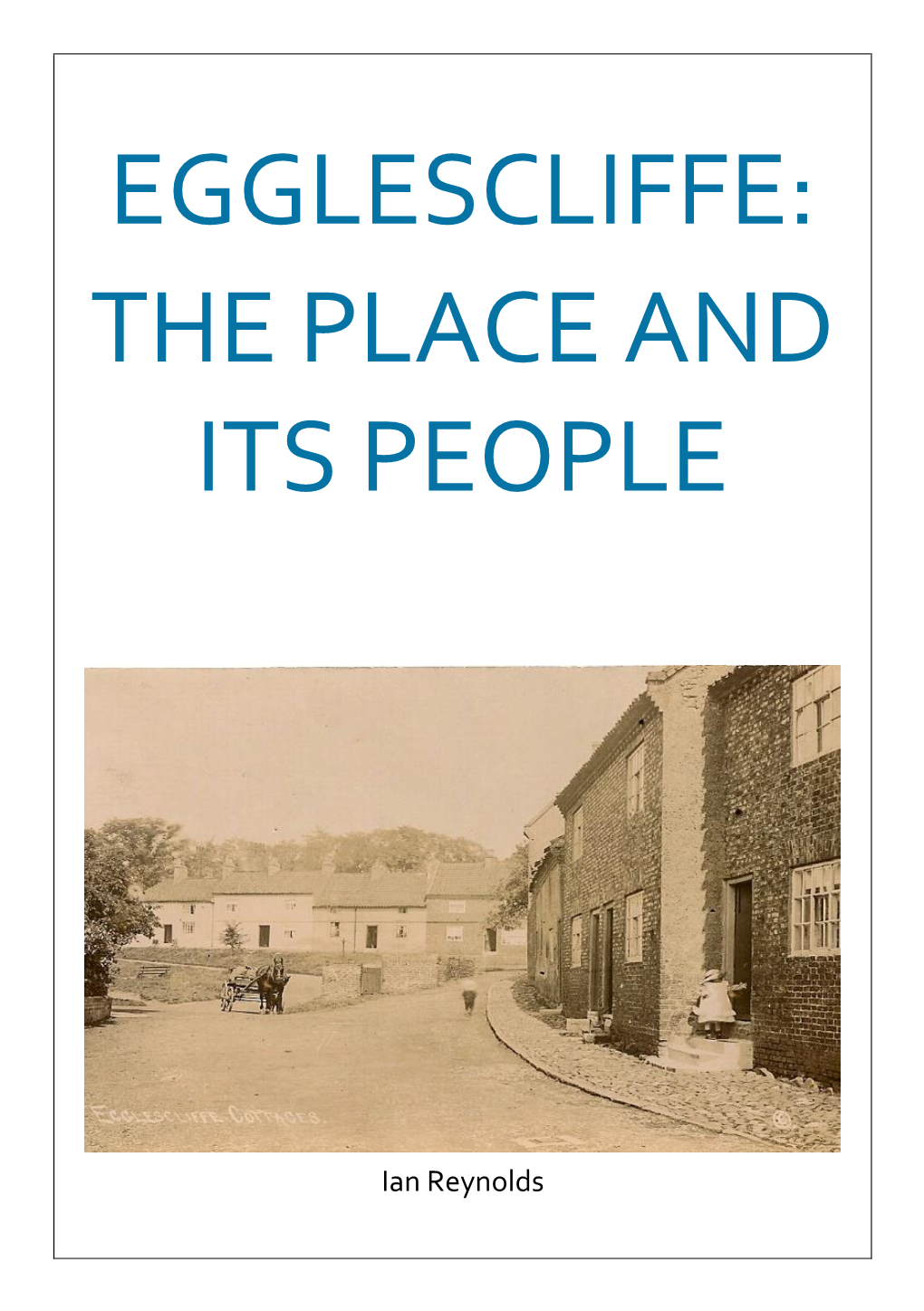 Egglescliffe: the Place and Its People