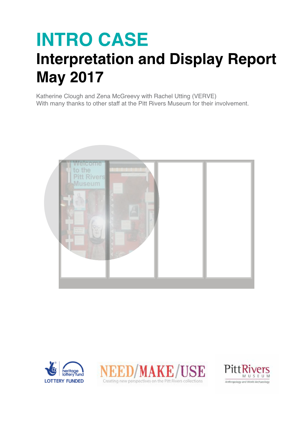 INTRO CASE Interpretation and Display Report May 2017