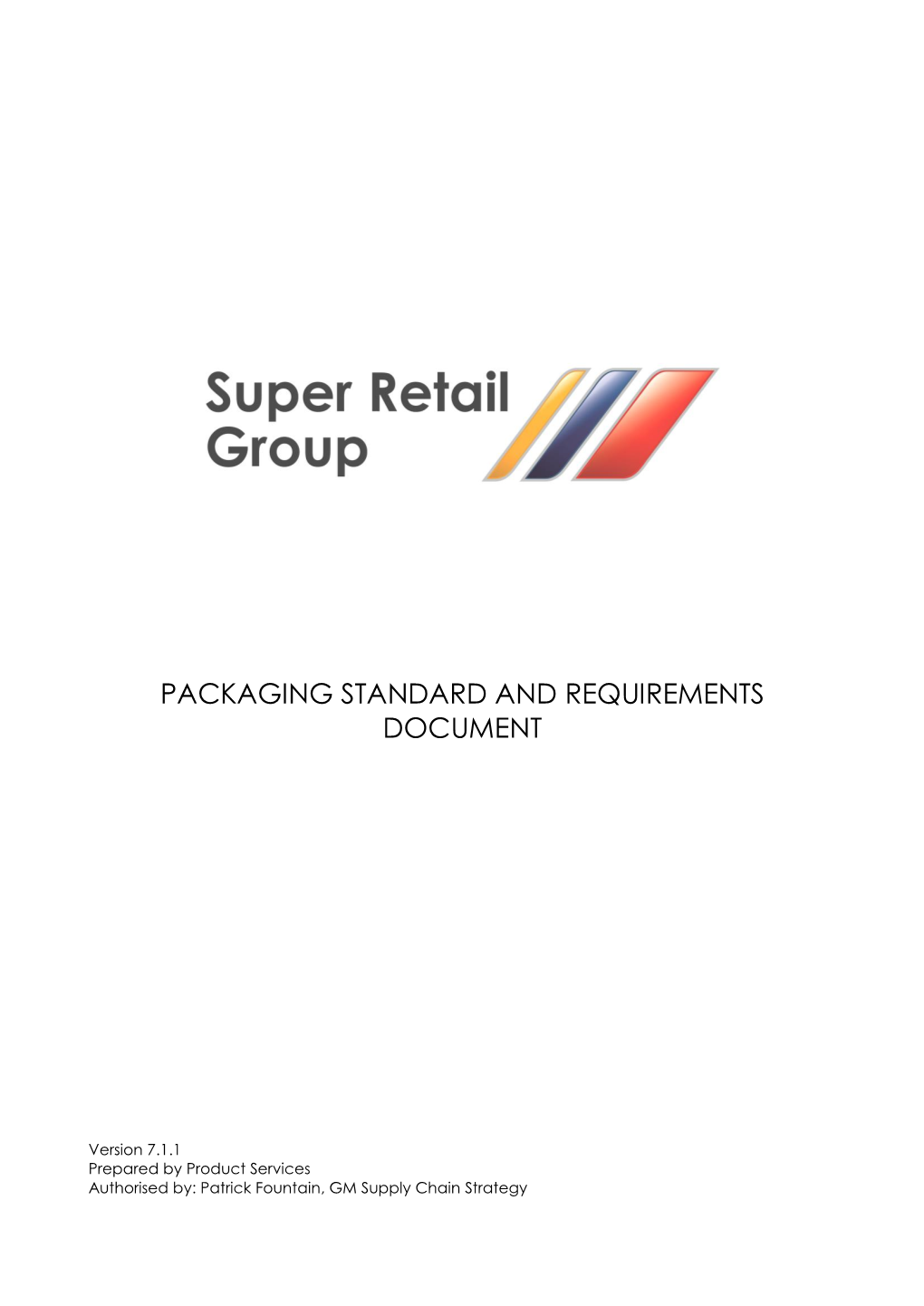 Packaging Standard and Requirements Document