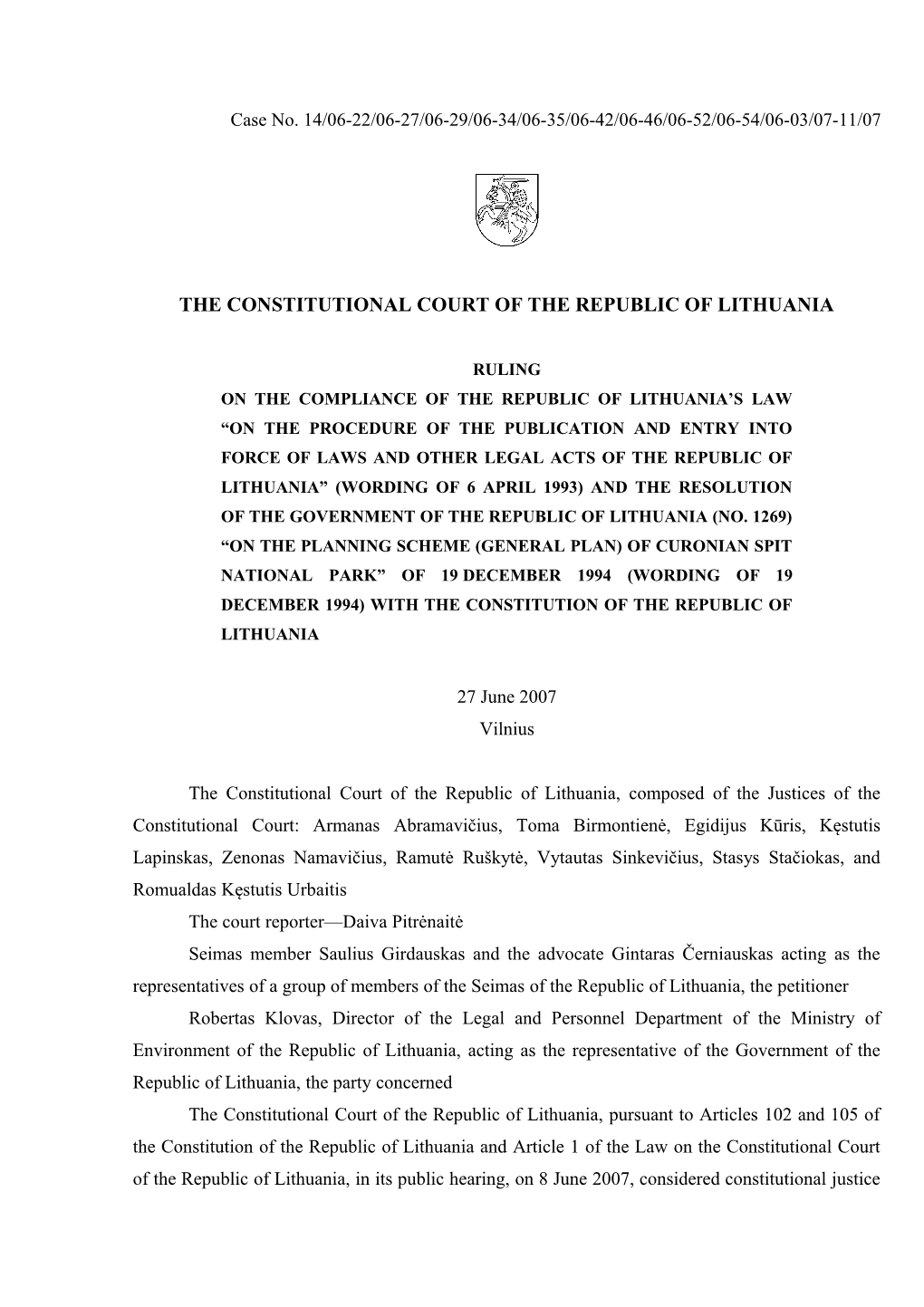 The Constitutional Court of the Republic of Lithuania Ruling