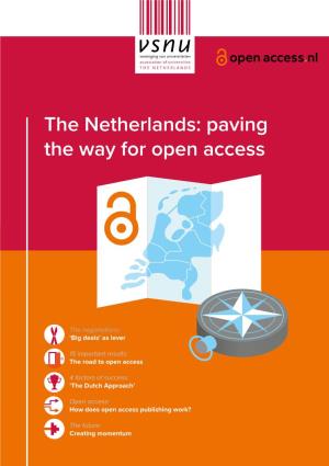 The Netherlands: Paving the Way for Open Access
