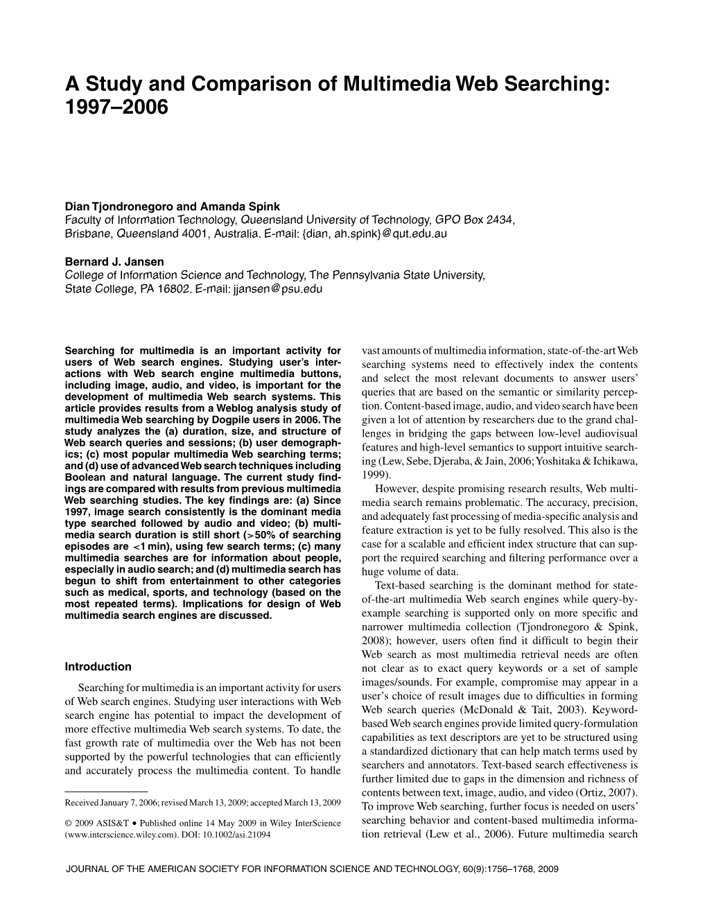 A Study and Comparison of Multimedia Web Searching: 1997–2006