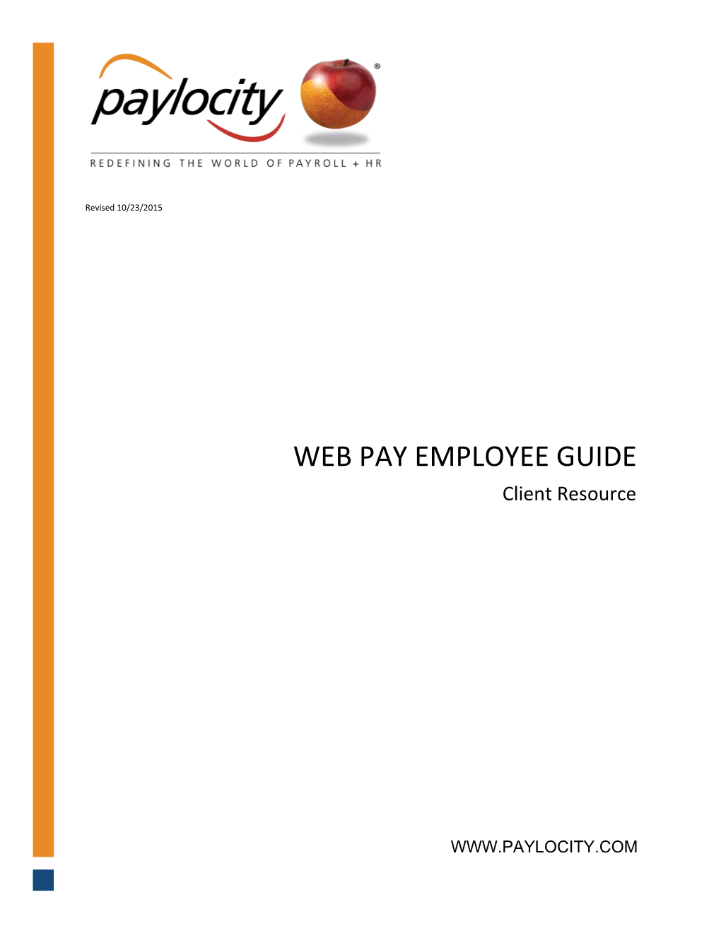WEB PAY EMPLOYEE GUIDE Client Resource