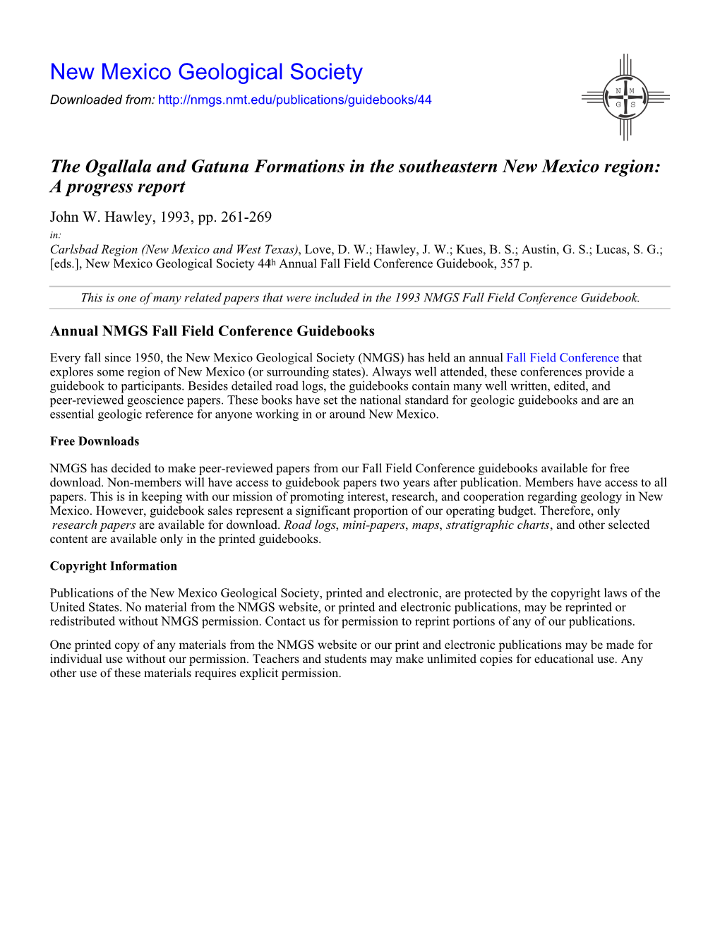 The Ogallala and Gatuna Formations in the Southeastern New Mexico Region: a Progress Report John W