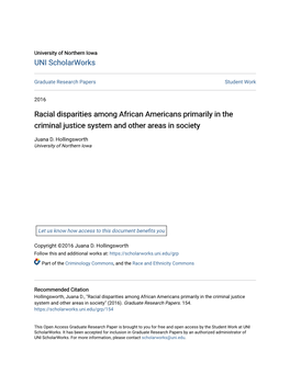 Racial Disparities Among African Americans Primarily in the Criminal Justice System and Other Areas in Society