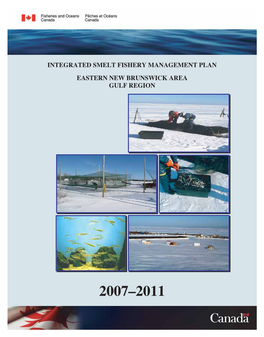 Integrated Smelt Fishery Management Plan Eastern New Brunswick Area Gulf Region