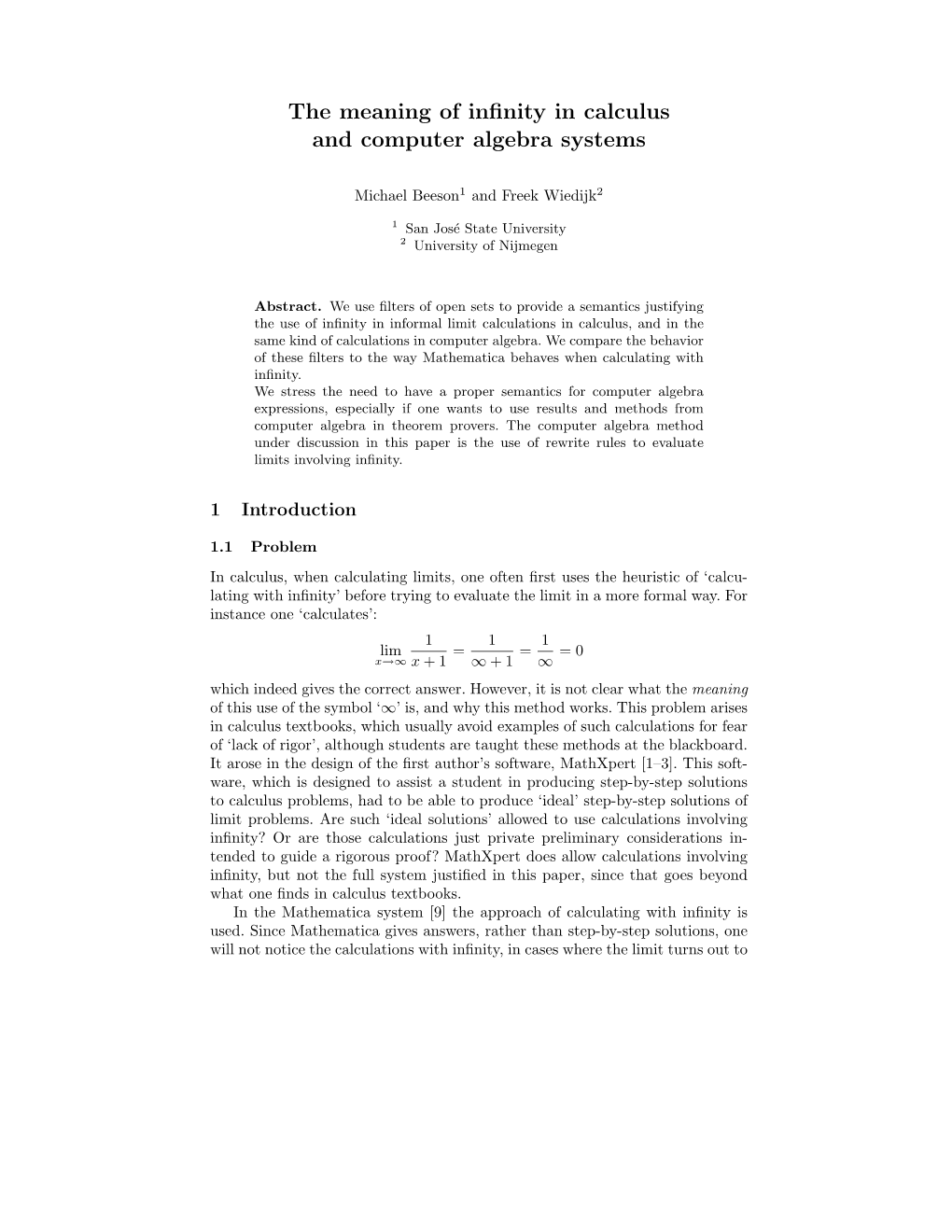 The Meaning of Infinity in Calculus and Computer Algebra Systems